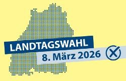 Schriftzug Landtagswahl 8. März 2026